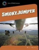 Wil Mara - Smokejumper
