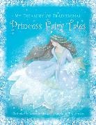 P L Anness, P. L. Anness, P. L. Anness &amp; Beverlie Manson, Manson Beverlie, Beverlie Manson - My Treasury of Traditional Princess Fairy Tales