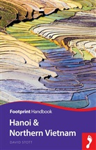 David Lloyd, David W Lloyd, David W. Lloyd, David Stott, David W Lloyd - Hanoi & Northern Vietnam 2nd Edition