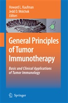 D Wolchok, D Wolchok, Howard L. Kaufman, Howar L Kaufman, Howard L Kaufman, Jedd D. Wolchok - General Principles of Tumor Immunotherapy