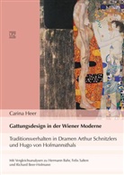 Carina Heer - Gattungsdesign in der Wiener Moderne