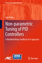 Igor Boiko - Non-parametric Tuning of PID Controllers
