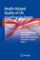 Christopher J. Bulpitt, Kalina Kawecka-Jaszcz, Mare Klocek, Marek Klocek, Beata Tobiasz-Adamczyk, Beata Tobiasz-Adamczyk et al - Health-related quality of life in cardiovascular patients