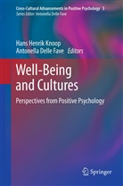 Delle Fave, Delle Fave, Antonella Delle Fave, Han Henrik Knoop, Hans Henrik Knoop, Hans Henrik Knoop - Well-Being and Cultures