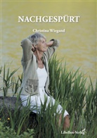 Christina Wiegand, Stephan Bremer, Stephan Bremer Bremer-Mediendesign - Nachgespürt