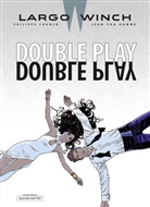 Philippe Francq, Jean Van Hamme, Philippe Francq - Largo Winch - Bd.19: Largo Winch - Double Play