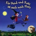Julia Donaldson, Axel Scheffler - Für Hund und Katz ist auch noch Platz, Audio-CD (Audio book)