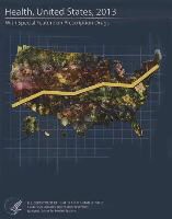 U S Department of Health and Human Servi,  U S Department of Health and Human Services,  U.s. Department of Health and Human Services (COR) - Health, United States, 2013 - With Special Feature on Prescription Drugs
