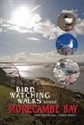 David Hindle, John Wilson, Reverend Dr John Wilson, Reverend John Wilson - Birdwatching Walks Around Morecambe Bay