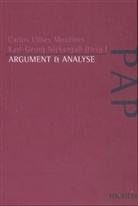 Carlos U Moulines, Karl G Niebergall - Argument und Analyse