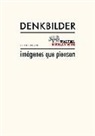 Walter Benjamin - Imágenes que piensan