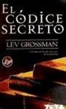 Lev Grossman - El códice secreto