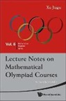 Xu Jiagu, Jiagu Xu, Xu Jiagu - LEC NOTE MATH OLYM