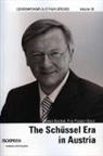 Gunter Bischof, Günter Bischof, Fritz Plasser - Schussel Era in Austria (Contemporary Austrian Studies, Vol 18)