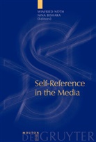 Bishara, Bishara, Nina Bishara, Winfrie Nöth, Winfried Nöth - Self-Reference in the Media