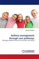 Rhonda Forsythe - Asthma management through care pathways