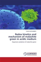YAHAYA MOHAMMED - Redox kinetics and mechanism of malachite green in acidic medium