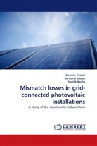 Seddik Bacha, Damie Picault, Damien Picault, Bertran Raison, Bertrand Raison - Mismatch losses in grid-connected photovoltaic installations