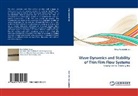 Uma Balakrishnan - Wave Dynamics and Stability of Thin Film Flow Systems
