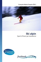 François-Marie Dupuis, François-Mari Dupuis, François-Marie Dupuis - Ski alpin