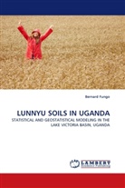 Bernard Fungo - LUNNYU SOILS IN UGANDA