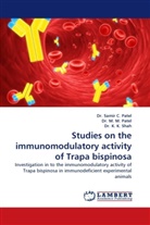 Dr K K Shah, K. K. Shah, Dr. K. K. Shah, D M M Patel, Dr M M Patel, M. M. Patel... - Studies on the immunomodulatory activity of Trapa bispinosa
