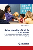 MacDonald Oguike - Global education: What do schools want?