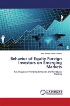 Jose Renato Haas Ornelas - Behavior of Equity Foreign Investors on Emerging Markets