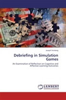 Joseph Feinberg - Debriefing in Simulation Games