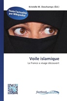 Kristelle M. Deschamps, Kristell M Deschamps - Voile islamique