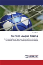Jason Moore - Premier League Pricing