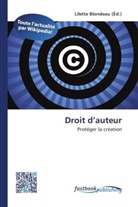 Lilett Blondeau, Lilette Blondeau - Droit d auteur