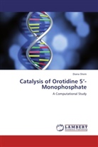 Diana Shem - Catalysis of Orotidine 5 -Monophosphate
