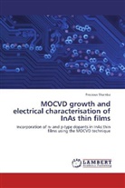 Precious Shamba - MOCVD growth and electrical characterisation of InAs thin films