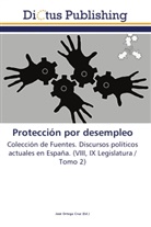 Jos Ortega Cruz, José Ortega Cruz - Protección por desempleo
