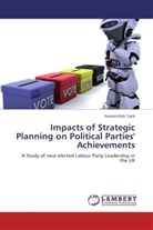 Nosratollah Tajik - Impacts of Strategic Planning on Political Parties' Achievements