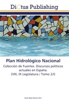 Davi Rojas Romero, David Rojas Romero - Plan Hidrológico Nacional
