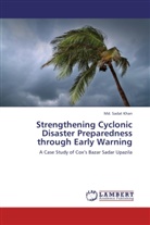 Md Sadat Khan, Md. Sadat Khan, Sadat Khan - Strengthening Cyclonic Disaster Preparedness through Early Warning