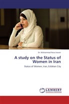 Dr Mohammad Reza Iravani, Dr. Mohammad Reza Iravani, Mohammad Reza Iravani - A study on the Status of Women in Iran