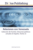 Gabrie Vega Torres, Gabriel Vega Torres - Relaciones con Venezuela
