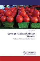 George Ekeha - Savings Habits of African Women