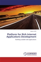 Martin St í, Martin St¿í¿, Martin Stríz - Platform for Rich Internet Applications Development
