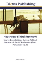 Steve Parker, Steven Parker - Heathrow (Third Runway)