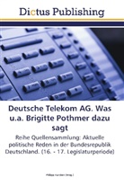 Philip Kersten, Philipp Kersten - Deutsche Telekom AG. Was u.a. Brigitte Pothmer dazu sagt