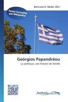 Bertran G Muller, Bertrand G. Muller - Geórgios Papandréou