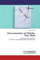 Mahira Ismael - Characteristics of SiOxNy Thin Films