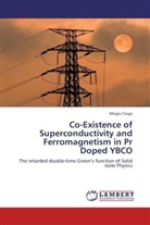 Moges Tsega - Co-Existence of Superconductivity and Ferromagnetism in Pr Doped YBCO