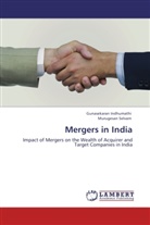 Gunasekara Indhumathi, Gunasekaran Indhumathi, Murugesan Selvam - Mergers in India