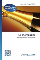 Jean-Mé Pasquet, Jean-Mée Pasquet - Le champagne