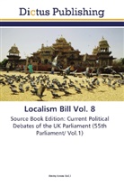 Jimm Evens, Jimmy Evens - Localism Bill Vol. 8